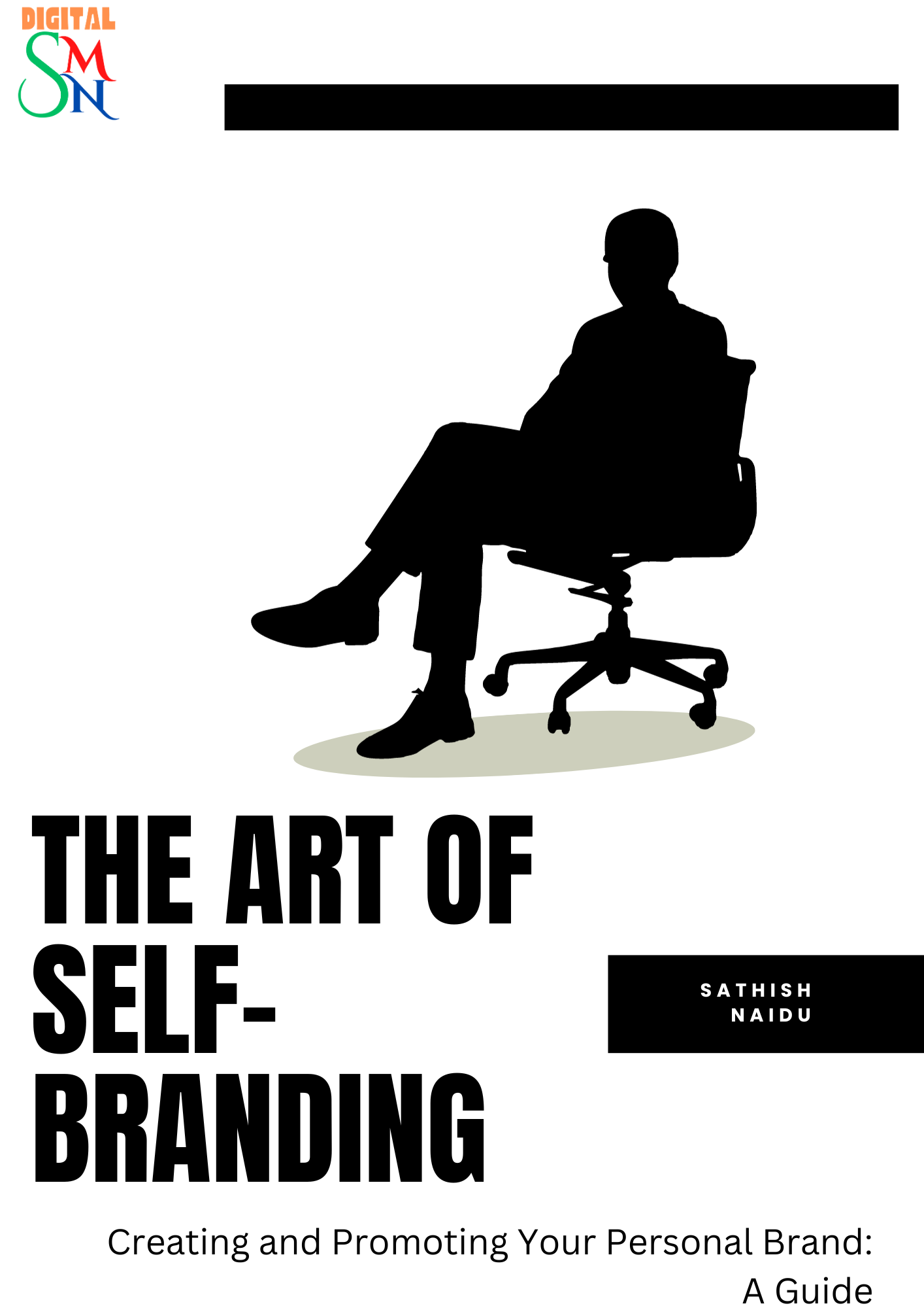 The Art of Self-Branding: How to Create and Promote Your Personal Brand?
