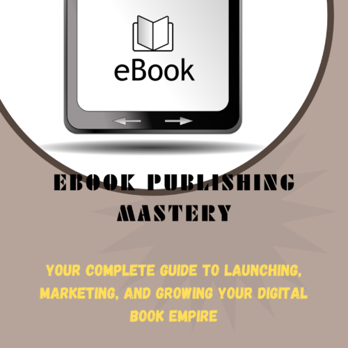 Ebook Publishing Mastery